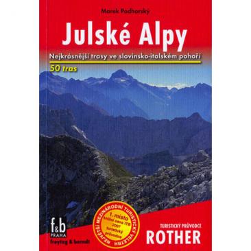 turistický sprievodca ROTHER: Julské Alpy